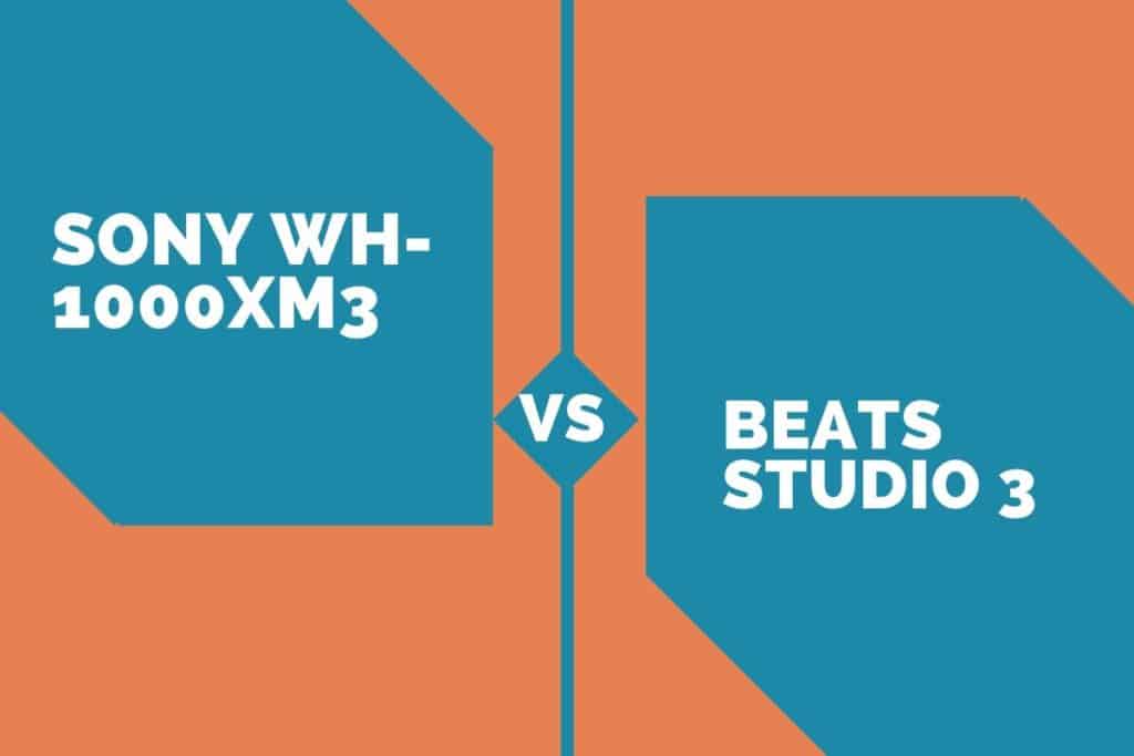 beats studio 3 vs 1000xm3